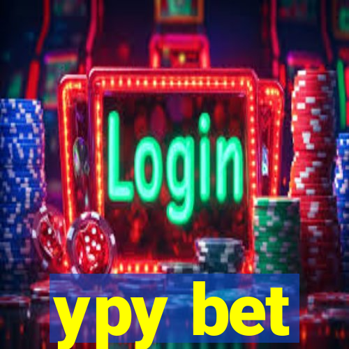 ypy bet